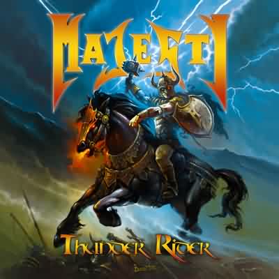 Majesty: "Thunder Rider" – 2013